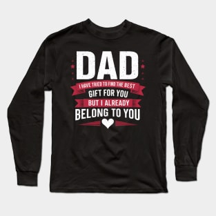 Dad from Kids Daughter or Son for fathers day Dad birthday Long Sleeve T-Shirt